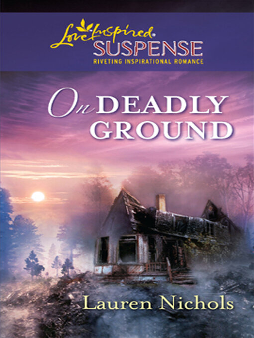 Title details for On Deadly Ground by Lauren Nichols - Available